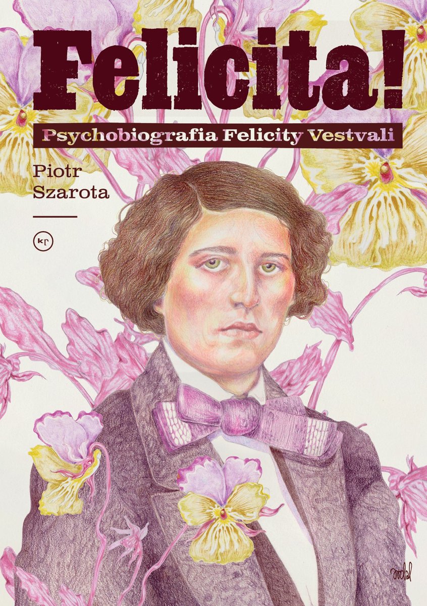 Felicita! Psychobiografia Felicity Vestvali okładka