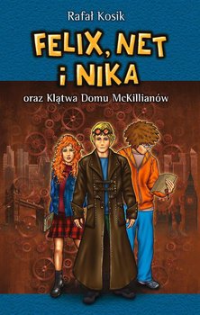Felix, Net i Nika oraz klątwa domu McKillianów okładka