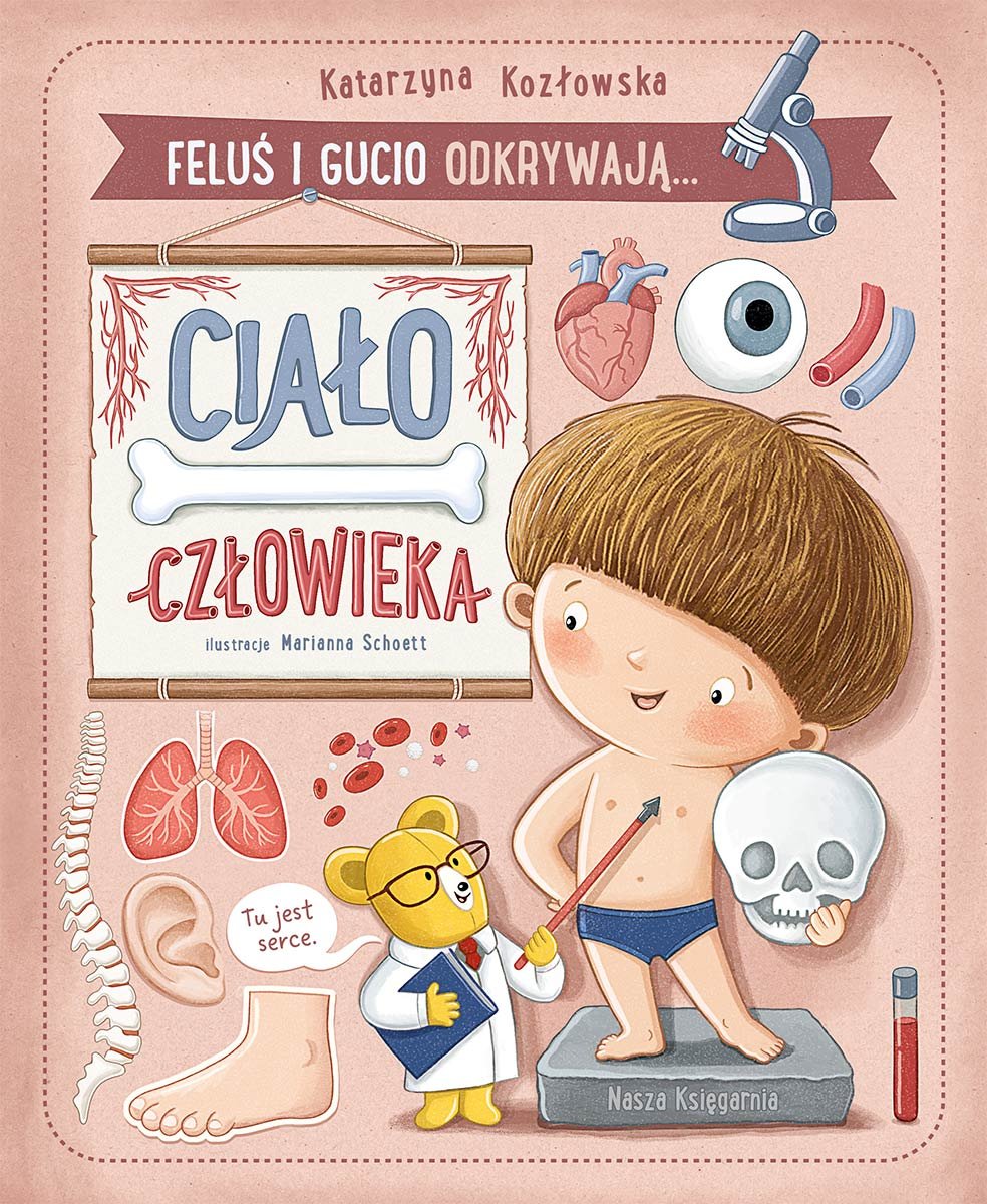 Feluś i Gucio odkrywają… Ciało człowieka okładka