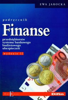 Finanse Przędsiębiorstw Systemu Bankowego Budżetowego Ubezpieczeń Podręcznik okładka