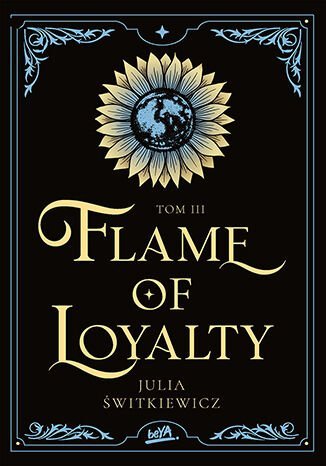 Flame of Loyalty. Blue Blood Tales. Tom 3 okładka