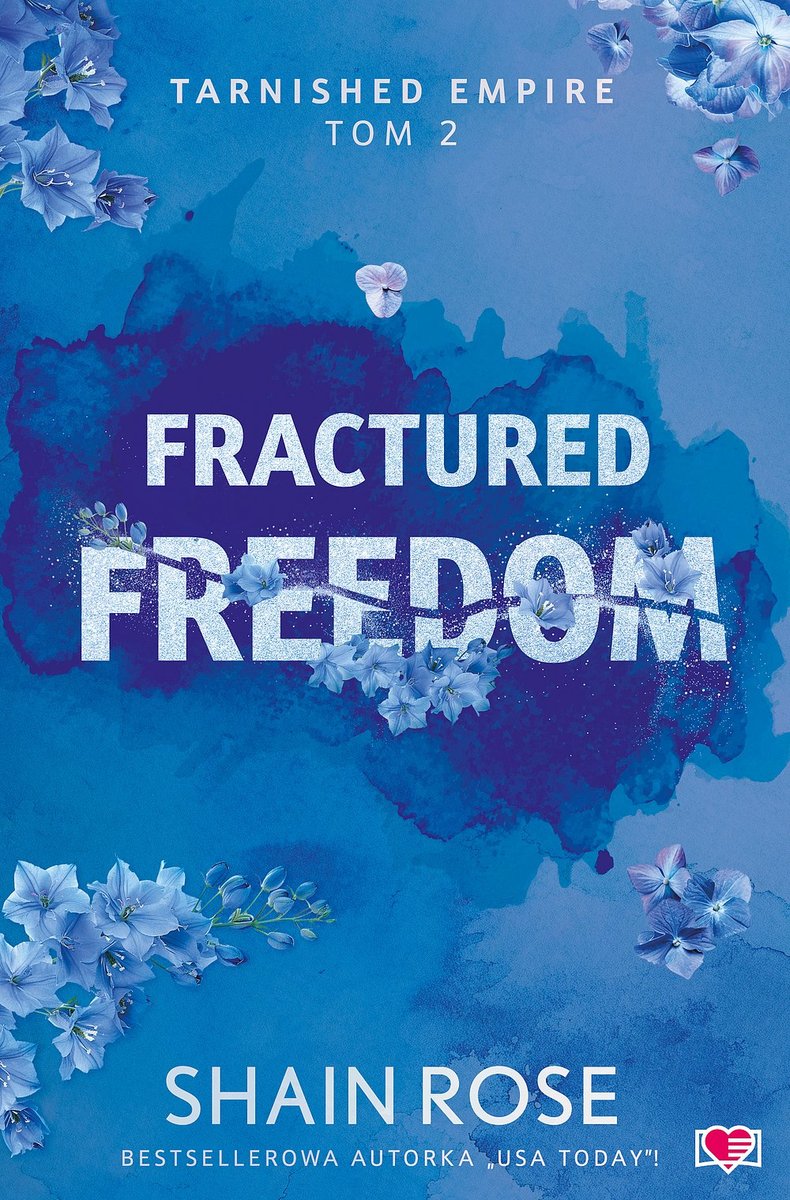Fractured Freedom. Tarnished Empire. Tom 2 okładka
