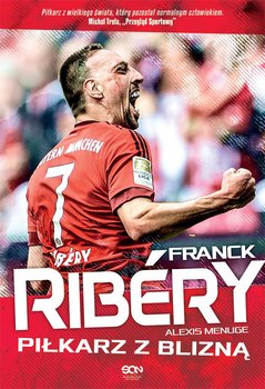 Franck Ribery. Piłkarz z blizną okładka
