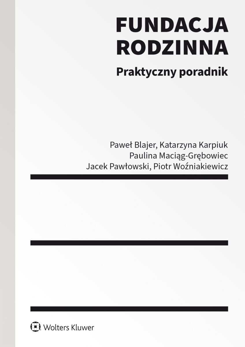 Fundacja rodzinna. Praktyczny poradnik okładka