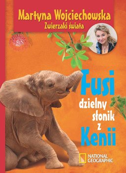 Fusi. Dzielny słonik z Kenii okładka
