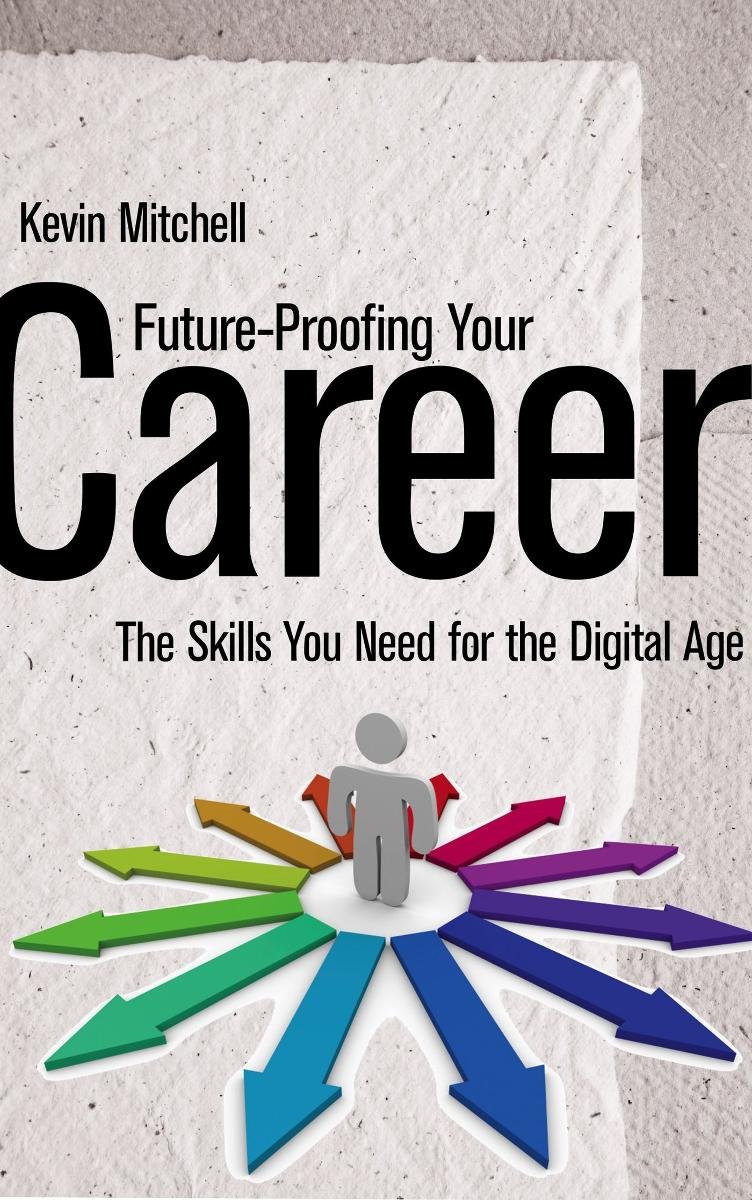 Future-Proofing Your Career. The Skills You Need for the Digital Age okładka