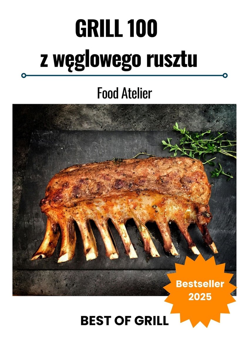 "GRILL 100 z węglowego rusztu" okładka