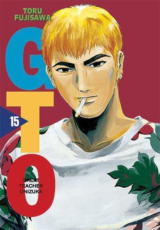 GTO Great Teacher Onizuka. Tom 15 okładka