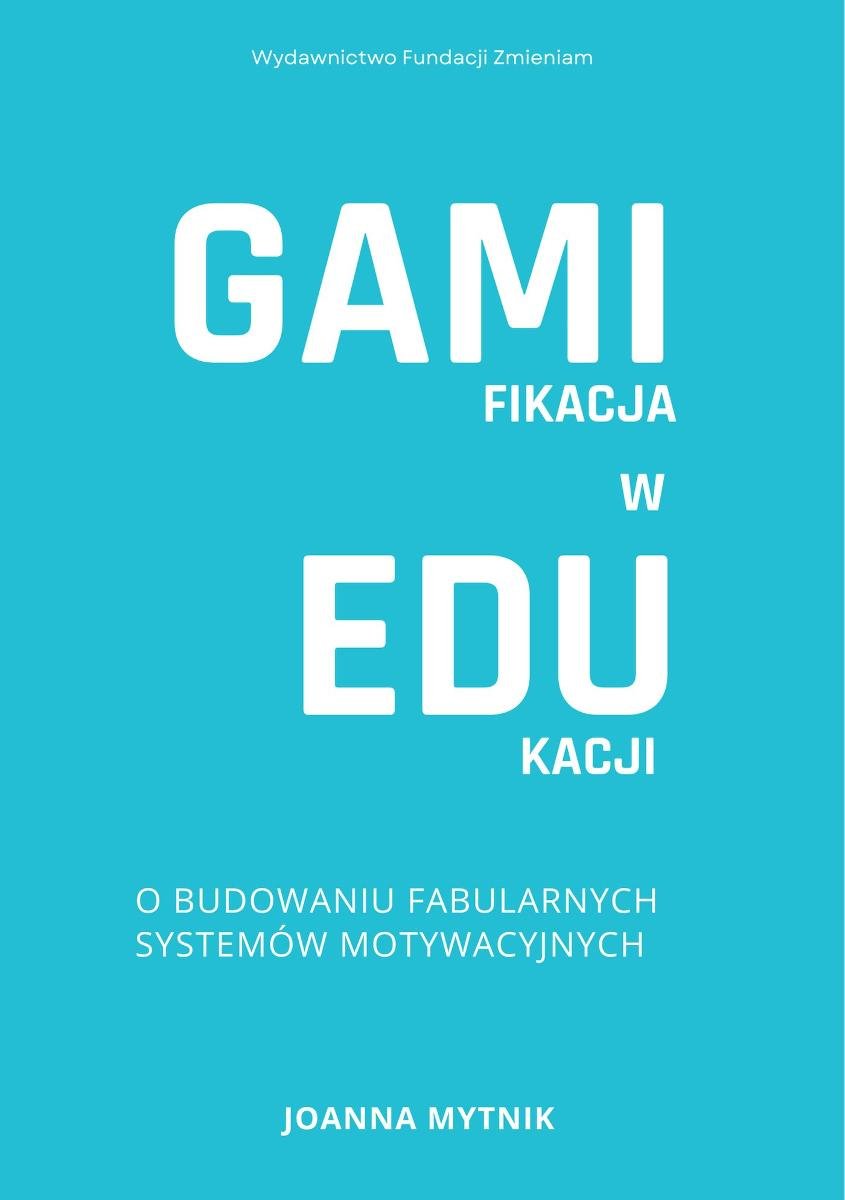 Gamifikacja w edukacji okładka