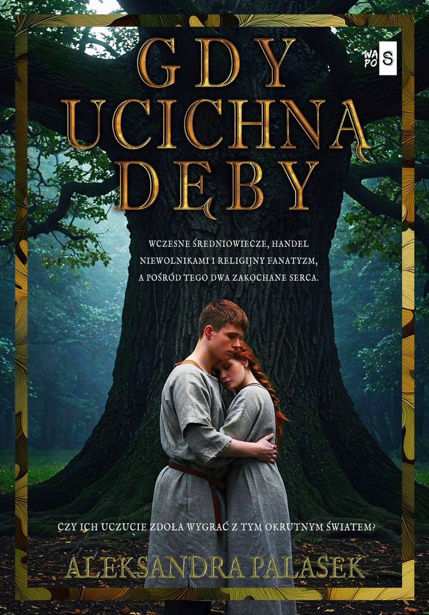 Gdy ucichną dęby okładka