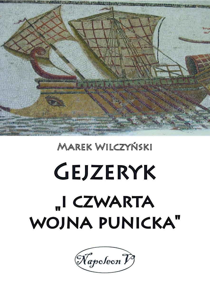 Gejzeryk i "czwarta wojna punicka" okładka