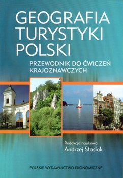 Geografia turystyki polski. Przewodnik do ćwiczeń krajoznawczych okładka