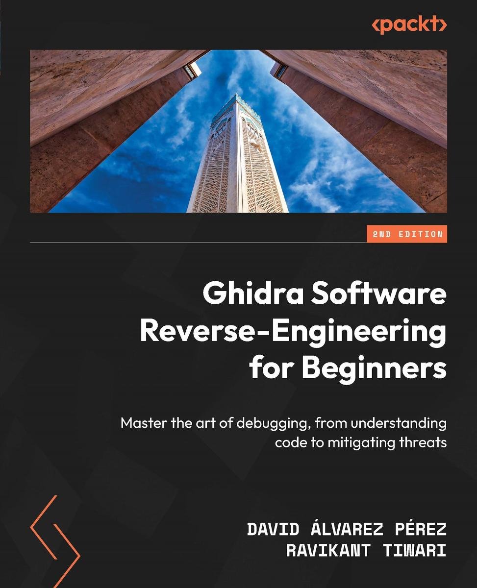 Ghidra Software Reverse-Engineering for Beginners okładka