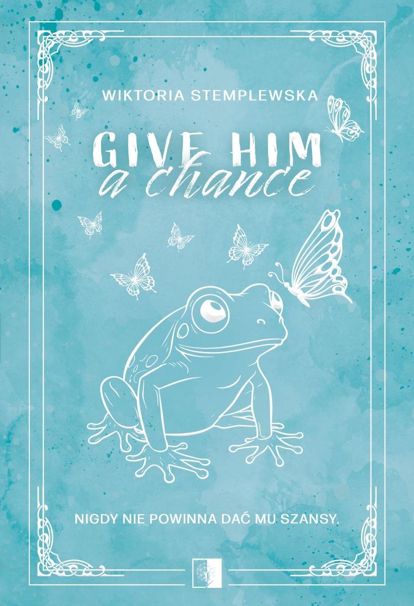 Give Him a Chance - ebook epub okładka