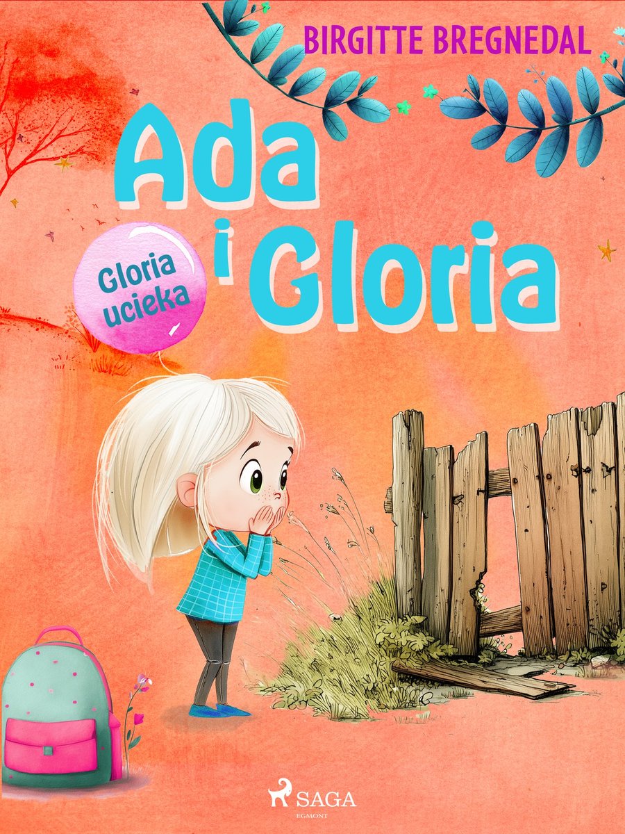 Gloria ucieka. Ada i Gloria. Tom 2 okładka