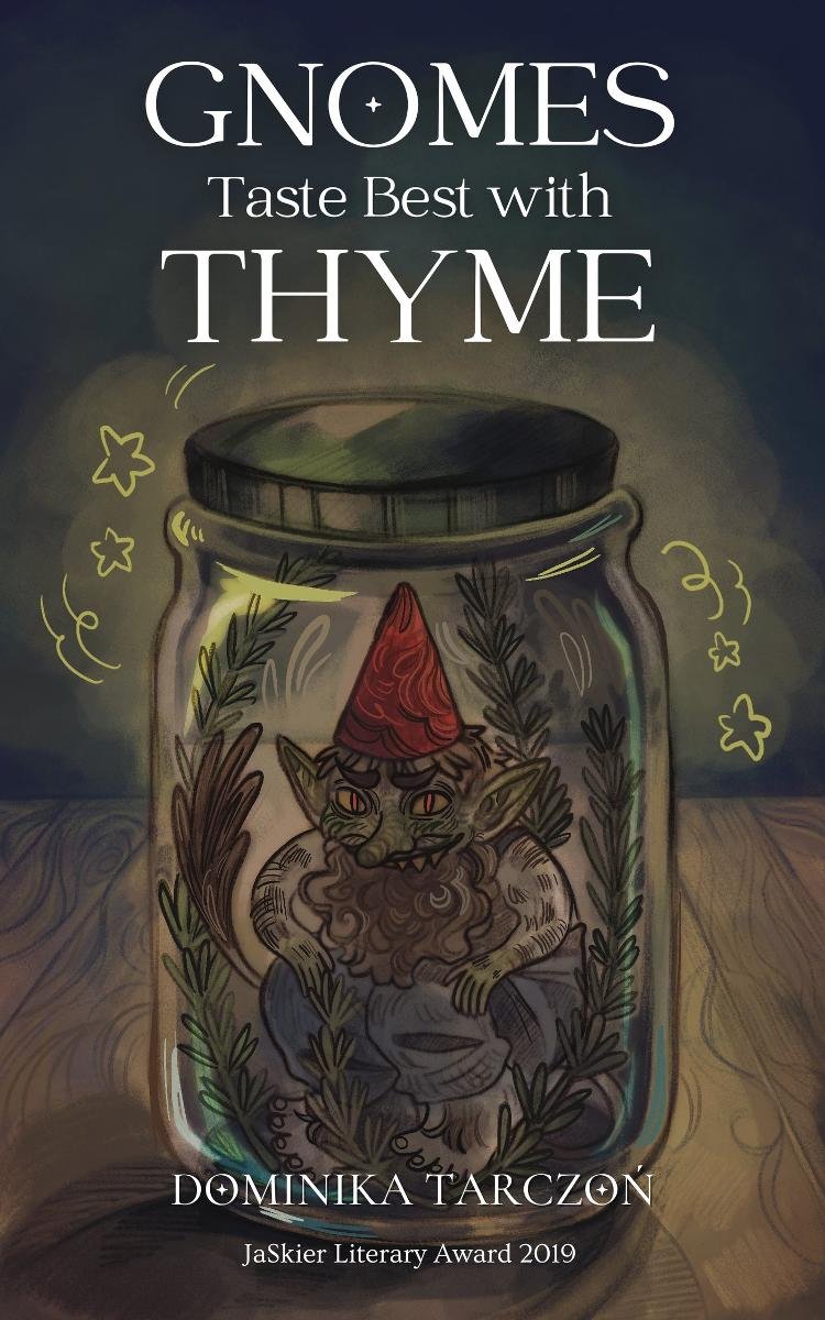 Gnomes Taste Best with Thyme okładka