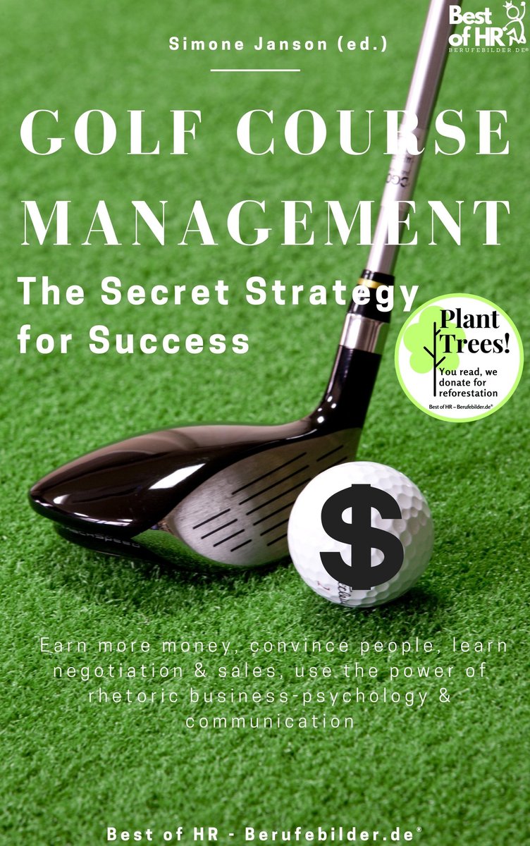 Golf Course Management - The Secret Strategy for Success - ebook epub okładka