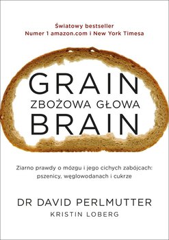 Grain Brain. Zbożowa głowa okładka