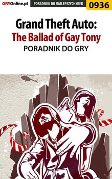 Grand Theft Auto: The Ballad of Gay Tony - poradnik do gry okładka
