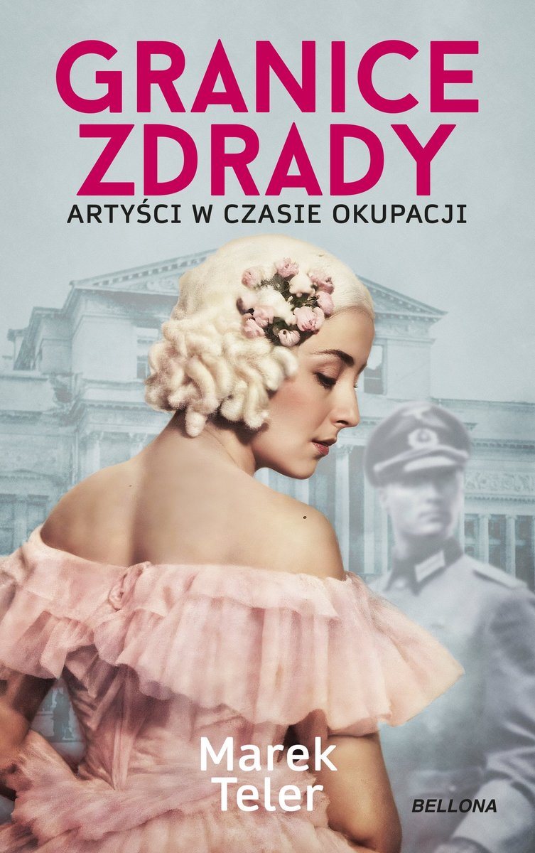 Granice zdrady. Artyści w czasie okupacji okładka