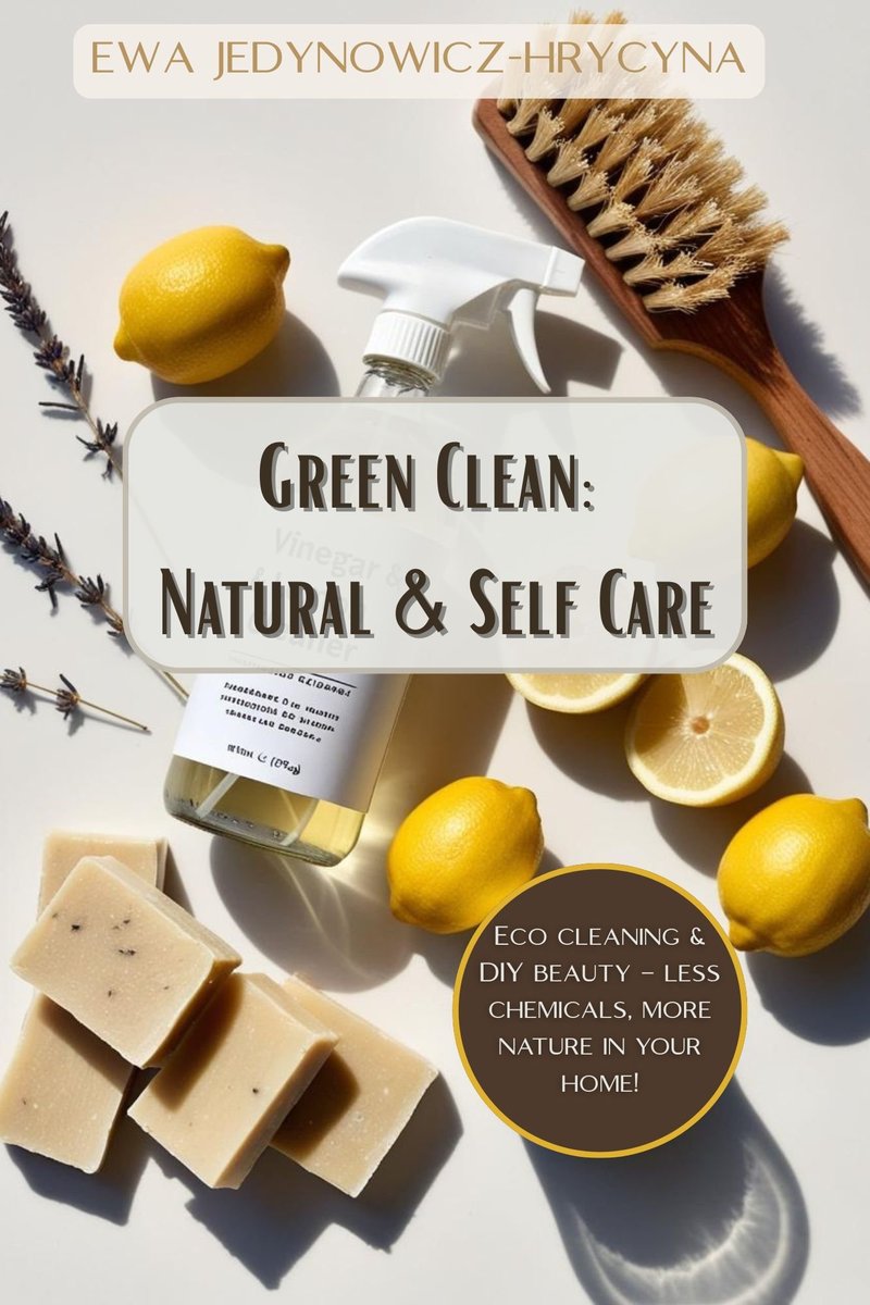 Green Clean: Natural & Self Care cover