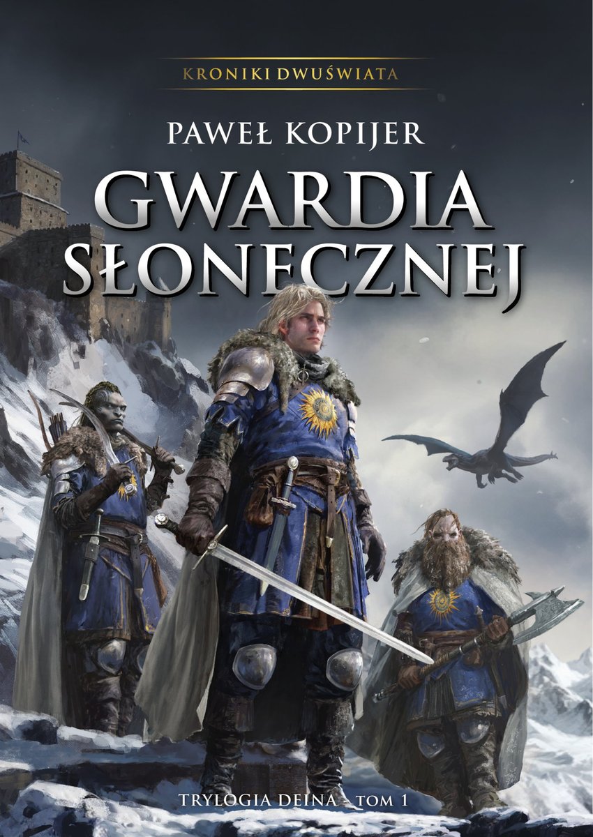 Gwardia Słonecznej. Trylogia Deina. Tom 1 okładka