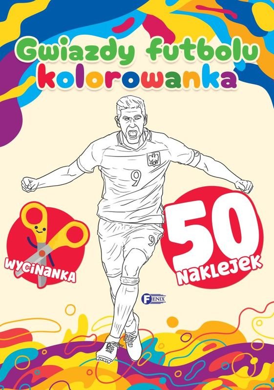 Gwiazdy futbolu. Kolorowanka okładka