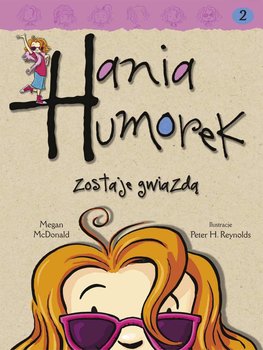 Hania Humorek zostaje gwiazdą okładka