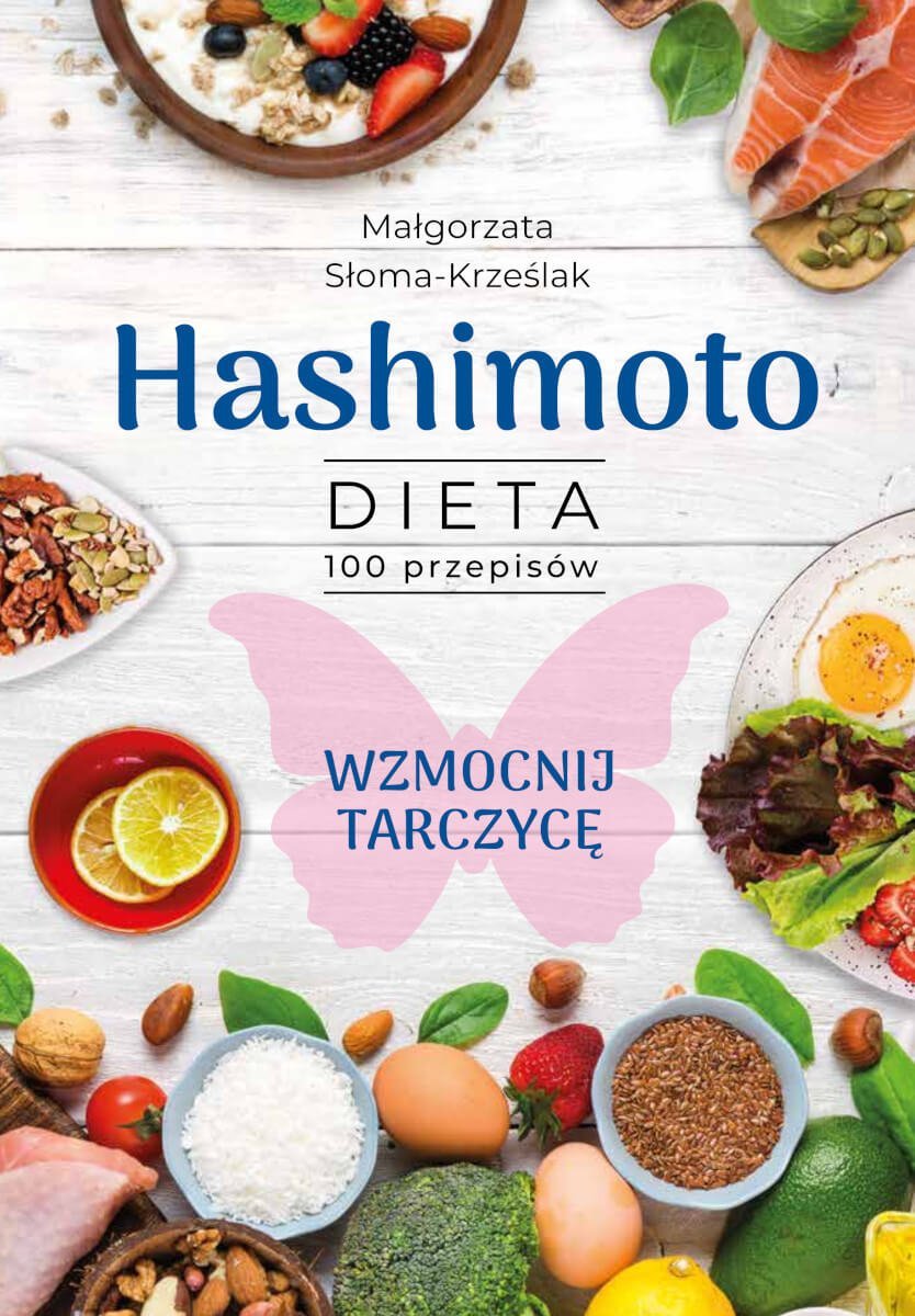 Hashimoto. Dieta 100 przepisów okładka