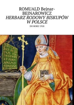 Herbarz rodowy biskupów w Polsce do roku 1918 okładka