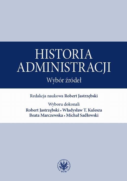 Historia administracji. Wybór źródeł okładka