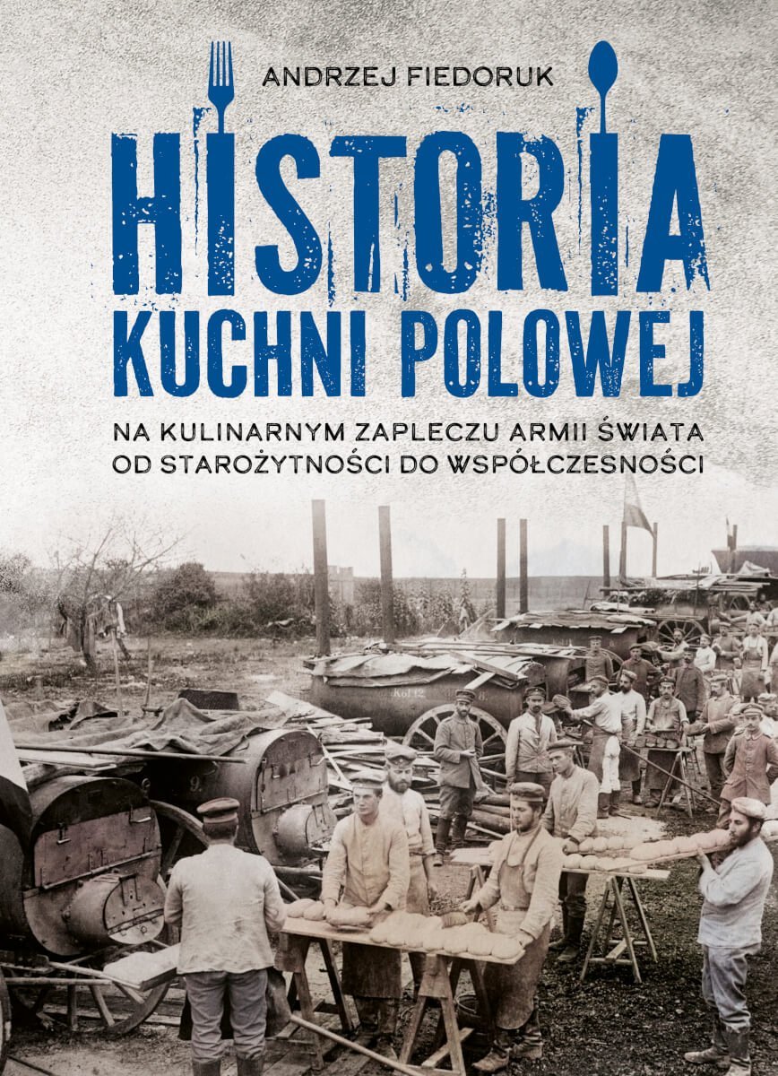 Historia kuchni polowej okładka