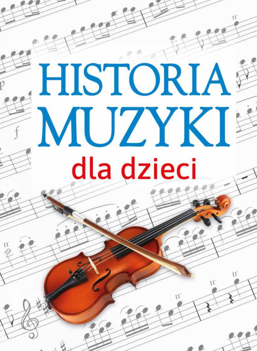 Historia muzyki dla dzieci okładka