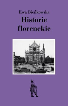 Historie florenckie. Sztuka i polityka okładka
