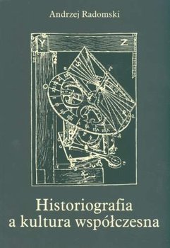 Historiografia a kultura współczesna okładka