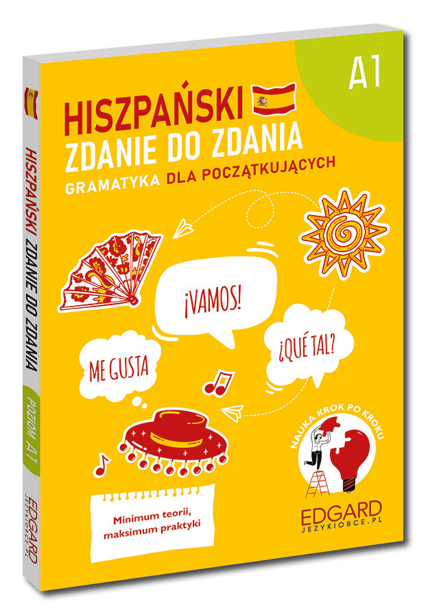 Hiszpański. Zdanie do zdania. Gramatyka dla początkujących A1 okładka