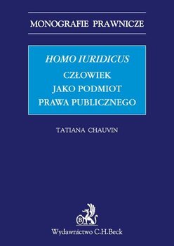 Homo iuridicus. Człowiek jako podmiot prawa publicznego okładka
