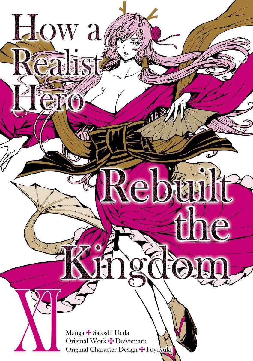 How a Realist Hero Rebuilt the Kingdom. Manga. Volume 11 okładka