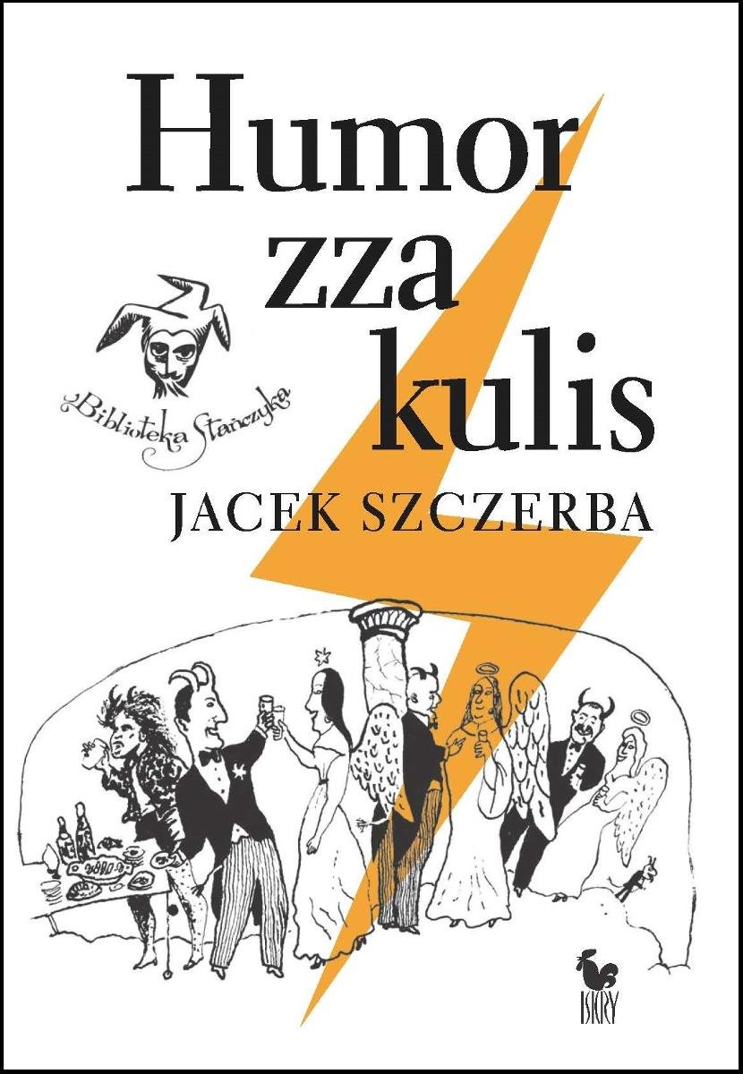 Humor zza kulis. Rozmowy o poczuciu humoru w środowisku nie tylko aktorskim okładka