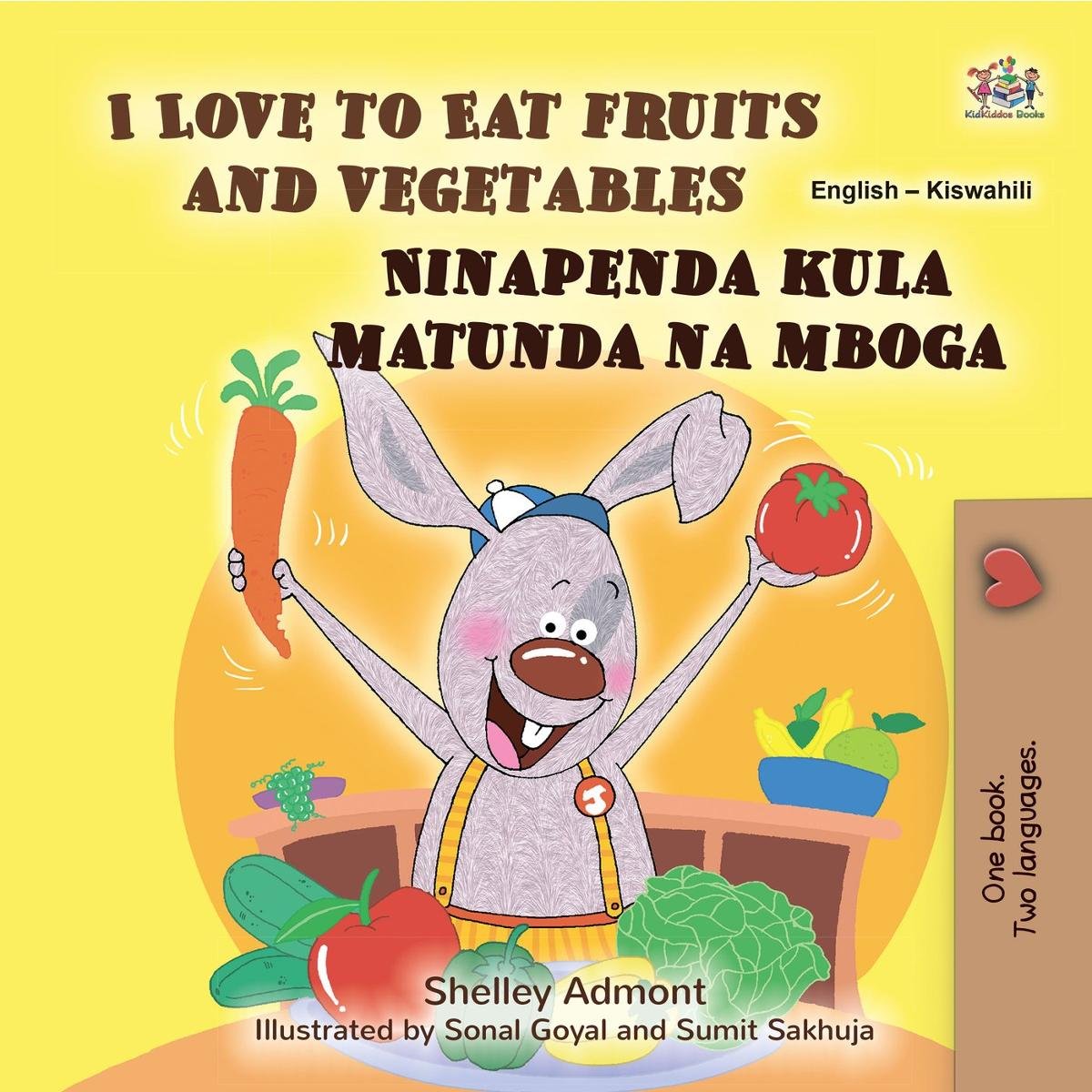 I Love to Eat Fruits and Vegetables Ninapenda kula matunda na mboga okładka