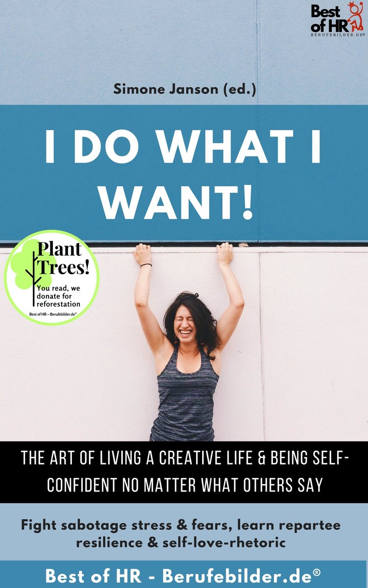 I do what I want! The art of living a creative life & being self-confident no matter what others say - ebook epub okładka