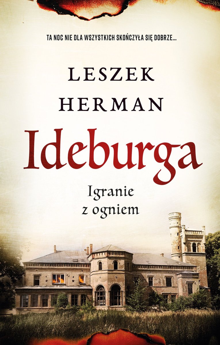Ideburga. Igranie z ogniem okładka