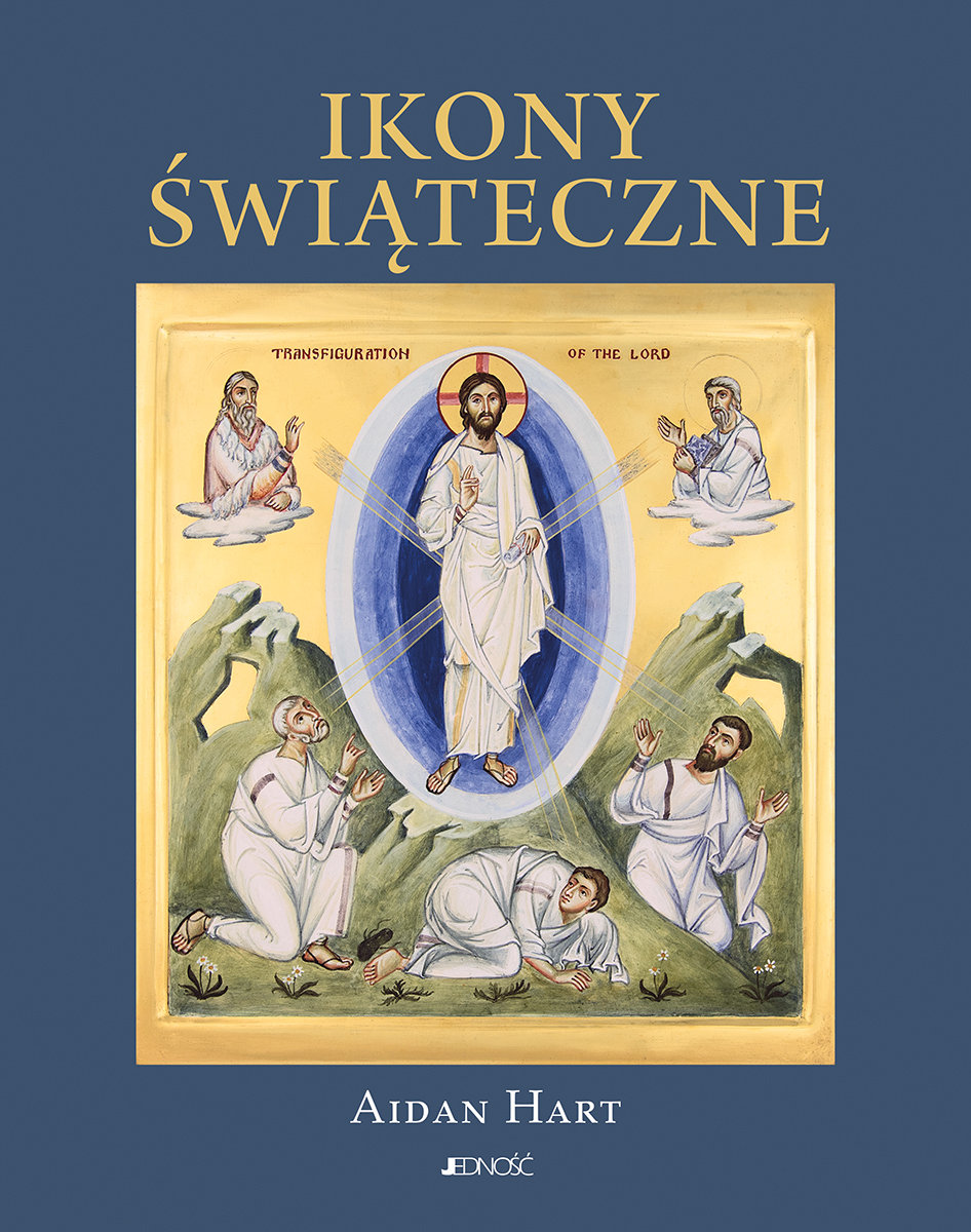 Ikony świąteczne. Historia, znaczenie, symbolika okładka