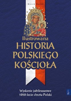 Ilustrowana historia polskiego Kościoła okładka