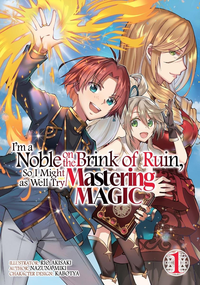 I'm a Noble on the Brink of Ruin, So I Might as Well Try Mastering Magic. Manga. Volume 1 okładka