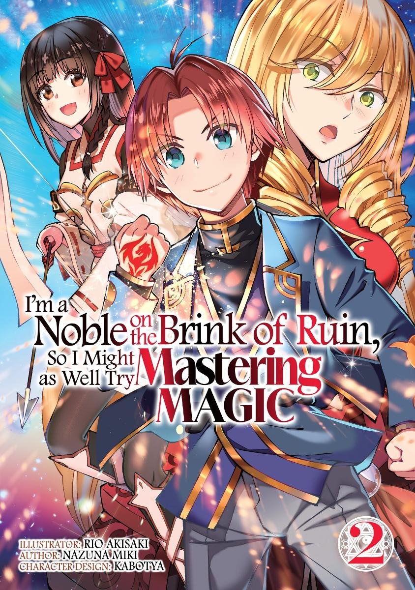 I'm a Noble on the Brink of Ruin, So I Might as Well Try Mastering Magic. Manga. Volume 2 okładka