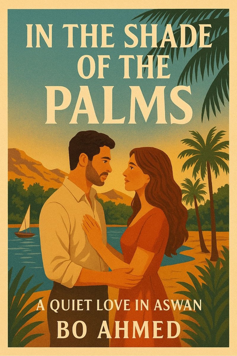 In the Shade of the Palms – A Quiet Love in Aswan okładka