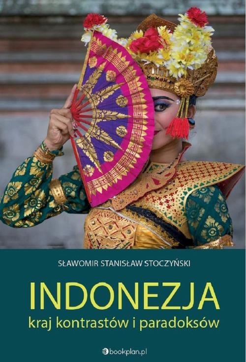 Indonezja. Kraj kontrastów i paradoksów okładka