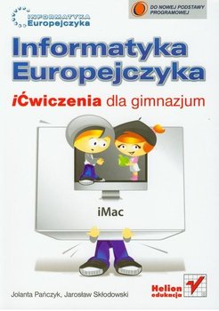 Informatyka Europejczyka. Ćwiczenia dla gimnazjum okładka