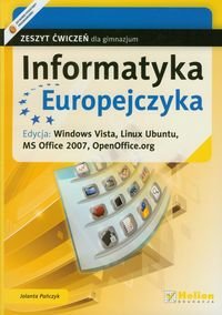 Informatyka Europejczyka. Zeszyt ćwiczeń. Edycja Windows Vista, Linux Ubuntu. Gimnazjum okładka